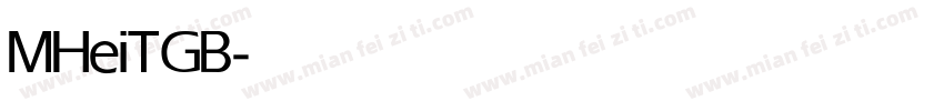 MHeiTGB-Medium-U Medium字体转换
